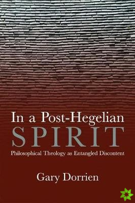 In a Post-Hegelian Spirit