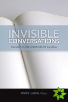 Invisible Conversations