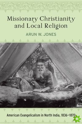 Missionary Christianity and Local Religion