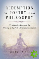 Redemption in Poetry and Philosophy