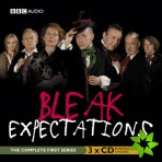 Bleak Expectations: The Complete First Series