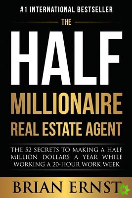 Half Millionaire Real Estate Agent