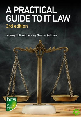 Practical Guide to IT Law