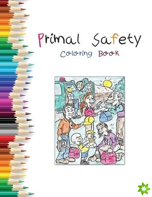 Primal Safety Coloring Book