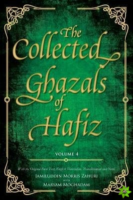 Collected Ghazals of Hafiz - Volume 4