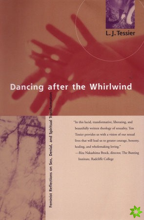 Dancing after the Whirlwind