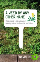 Weed by Any Other Name