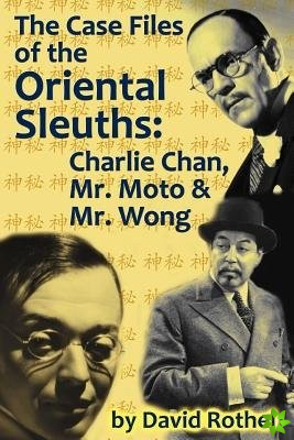 Case Files of the Oriental Sleuths