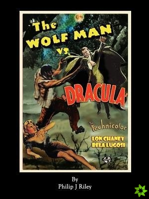 Wolfman vs. Dracula - An Alternate History for Classic Film Monsters