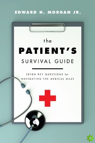 Patient's Survival Guide