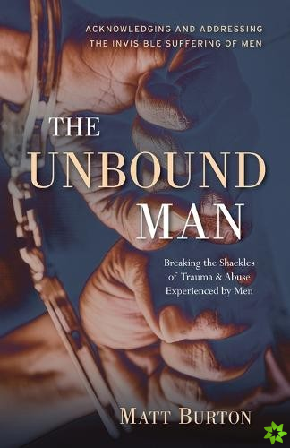 Unbound Man