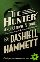 Hunter and Other Stories
