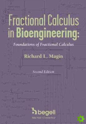 Fractional Calculus in Bioengineering, Part 1