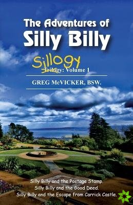 Adventures of Silly Billy: Sillogy