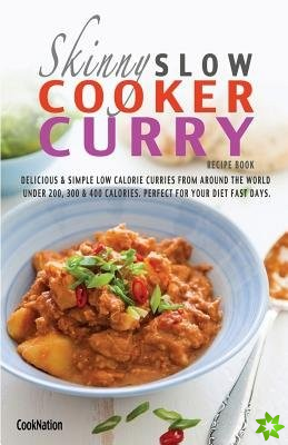 Skinny Slow Cooker Curry Recipe Book