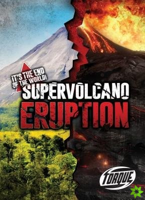 Super Volcano Eruption