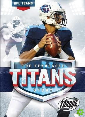 Tennessee Titans Story