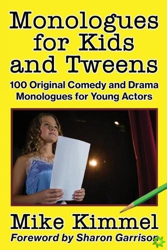 Monologues for Kids and Tweens