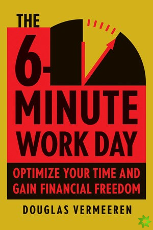6-Minute Work Day