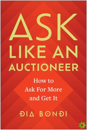 Ask Like an Auctioneer