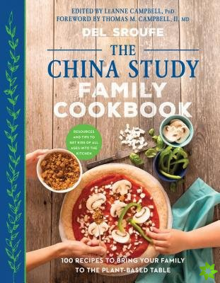 China Study Family Cookbook