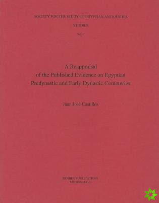 Reappraisal of the Published Evidence on Egyptian Predynastic and Early Dynastic cemeteries