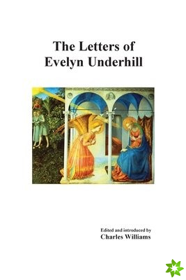 Letters of Evelyn Underhill