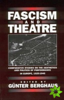 Fascism and Theatre