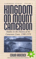 Kingdom on Mount Cameroon