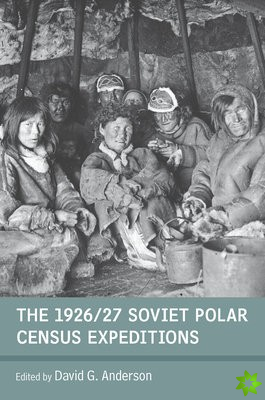 1926/27 Soviet Polar Census Expeditions