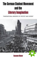 German Student Movement and the Literary Imagination