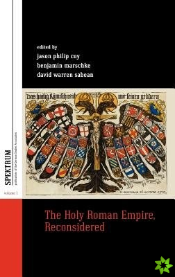 Holy Roman Empire, Reconsidered