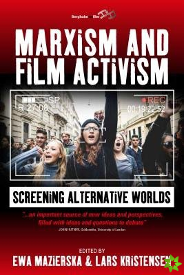 Marxism and Film Activism
