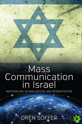 Mass Communication In Israel
