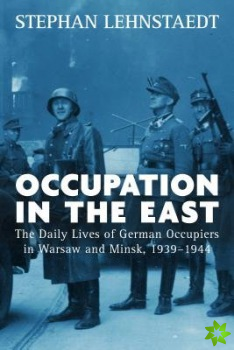 Occupation in the East