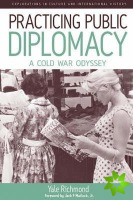 Practicing Public Diplomacy