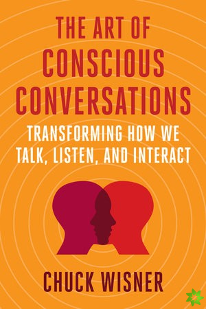 Art of Conscious Conversations