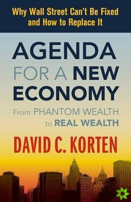 Agenda for a New Economy