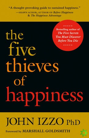 Five Thieves of Happiness