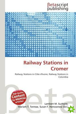 Railway Stations in Cromer