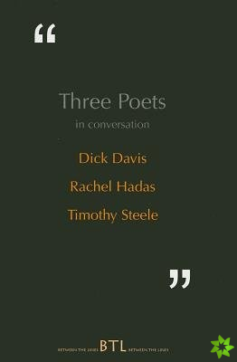 Three Poets in Conversation