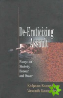 De-Eroticizing Assault