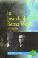In Search of a Better World