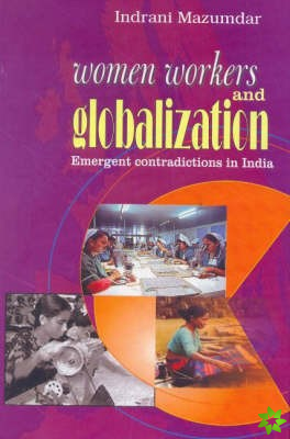 Women Workers & Globalization