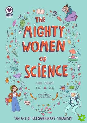 Mighty Women Of Science