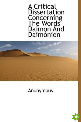 Critical Dissertation Concerning the Words Da Mon and Daim Nion