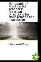 Handbook of Practice for Teachers