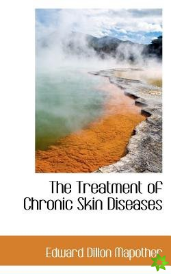Treatment of Chronic Skin Diseases