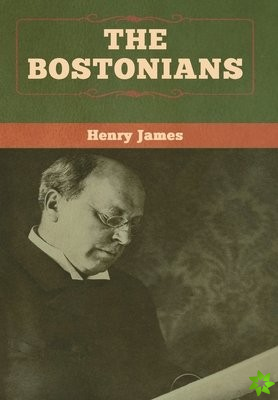Bostonians (vol. I and vol. II)