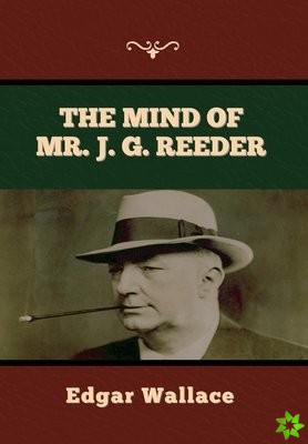 Mind of Mr. J. G. Reeder